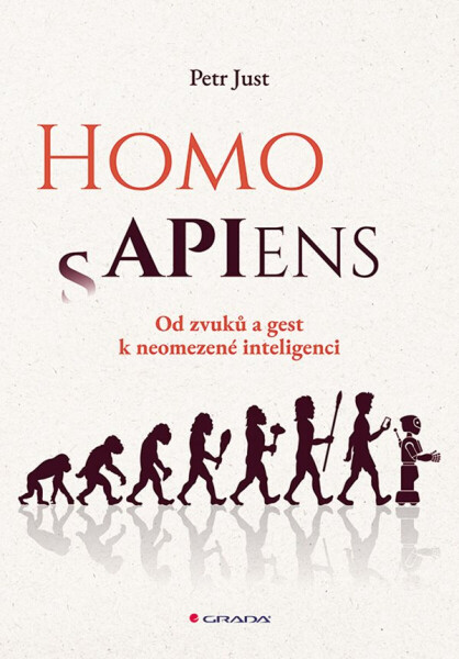 Homo APIens - Petr Just