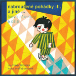 Nabroušené pohádky jiné macourkoviny III. jiné