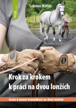 Krok za krokem práci dvou lonžích