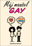 Můj manžel gay - Kateřina Volková