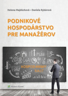 Podnikové hospodárstvo pre manažérov - Daniela Rybárová