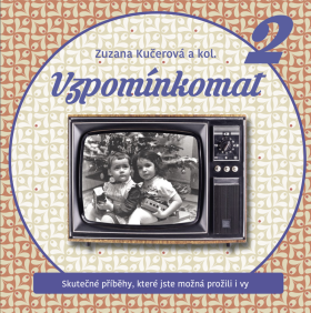 Vzpomínkomat 2 - kolektiv autorů