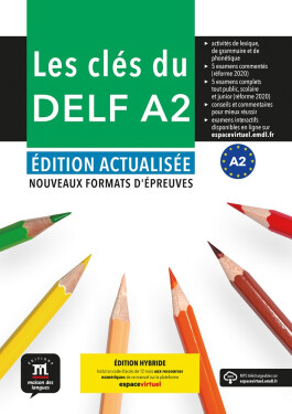 Les clés du Nouveau DELF (A2) Éd. actualisée – Édition hybride Livre de l´éleve + Espacevirtuel (12 mois)