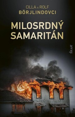 Milosrdný samaritán (e-kniha) - Cilla Börjlind, Rolf Börjlind