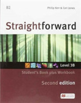 Straightforward Split Ed. 3B: Student´s Book with Workbook - Jones, Ceri; Kerr, Philip