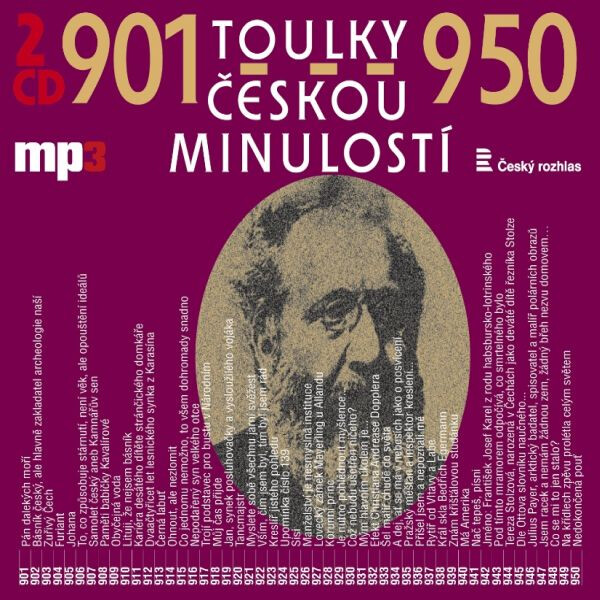 Toulky českou minulostí 901-950 - Josef Veselý