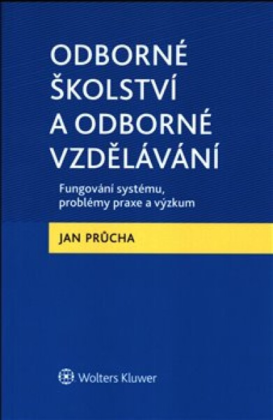 Odborné školství Odborné vzdělávání