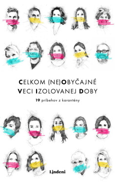 Celkom (ne)obyčajné veci izolovanej doby - Mário Gešvantner