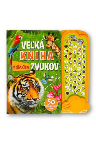 Veľká kniha zvukov divočine