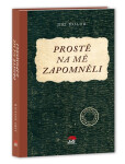 Prostě na mě zapomněli - Jiří Holub