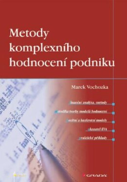 Metody komplexního hodnocení podniku Marek Vochozka e-kniha