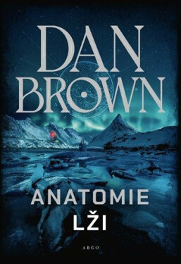 Anatomie lži - Dan Brown