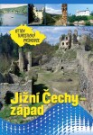 Jižní Čechy - západ Ottův turistický průvodce - Ivo Paulík