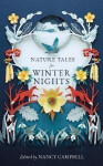 Nature Tales for Winter Nights - Nancy Campbell