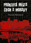 Prokletá místa Čech Moravy