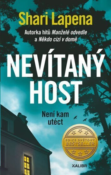 Nevítaný host, 1. vydání - Shari Lapena