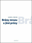 Brány mrazu jiné prózy