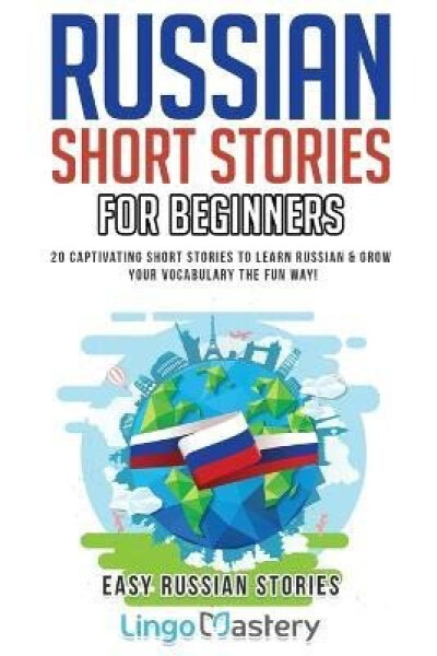 Russian Short Stories for Beginners - Various