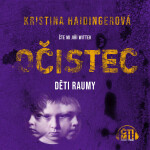 Očistec: Děti Raumy - Kristina Haidingerová - audiokniha