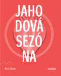 Jahodová sezóna - Marta Dzido - e-kniha