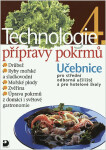 Technologie přípravy pokrmů