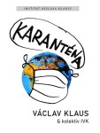 Karanténa Václav Klaus