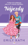 Nájezdy - Emily Rath