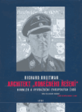 Architekt "konečného řešení" (poškozená) - Richard Breitman
