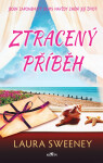 Ztracený příběh - Sweeney Laura