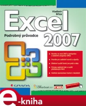 Excel 2007. podrobný průvodce - Bříza Vladimír e-kniha