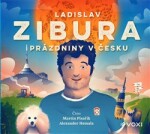 Prázdniny Česku Ladislav Zibura