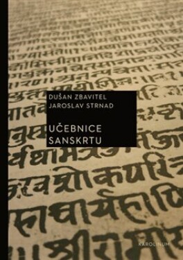 Učebnice sanskrtu, 3. vydání - Jaroslav Strnad