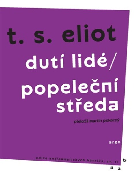 Dutí lidé / Popeleční středa