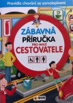 Zábavná příručka pro malé CESTOVATELE