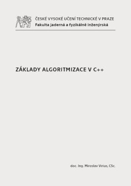 Základy algoritmizace v C++ - Miroslav Virius