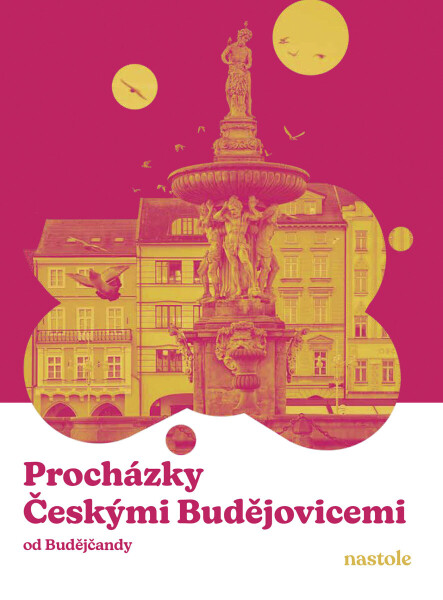 Procházky Českými Budějovicemi - Budějčanda