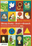 Obrazy života - život v obrazech - Rainer Oberthür