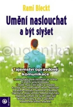 Umění naslouchat - Rami Bleckt