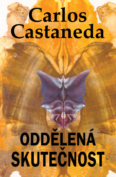 Oddělená skutečnost - Carlos Castaneda