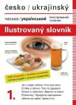 Česko-ukrajinský ilustrovaný slovník Jana Dolanská Hrachová