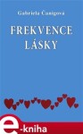 Frekvence lásky Gabriela Čanigová