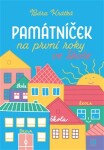 Památníček na první roky ve škole