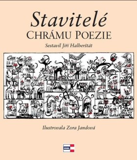 Stavitelé chrámu poezie Jiří Halberštát