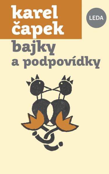 Bajky a podpovídky - Karel Čapek