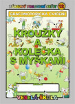 Kroužky kolečka myškami (grafomotorická cvičení) Jan Mihálik