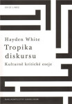 Tropika diskursu. - White Hayden