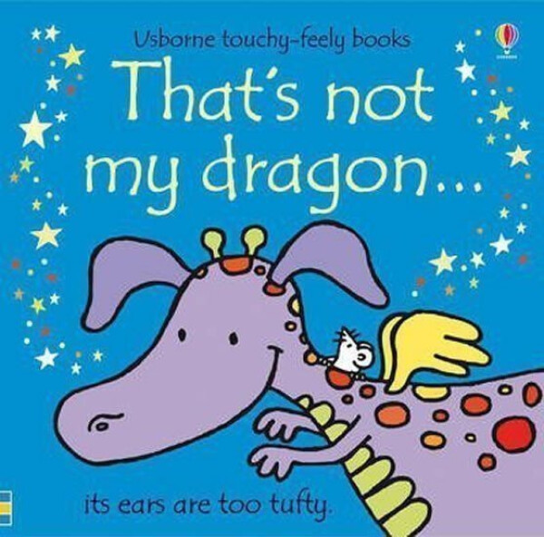 That´s Not My Dragon - Fiona Watt