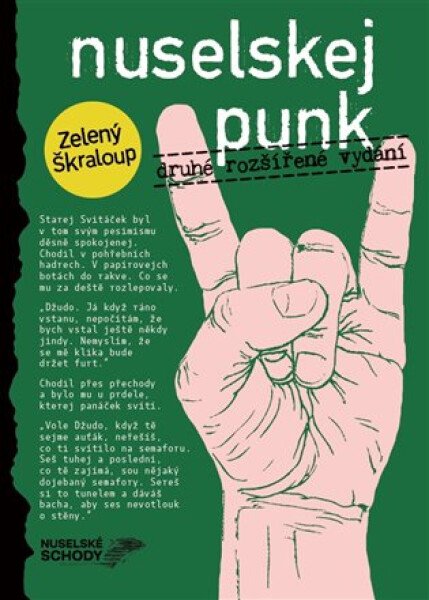 Nuselskej punk - Škraloup Zelený