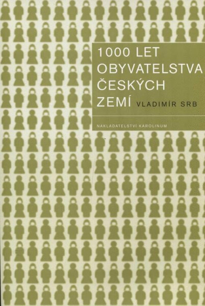 1000 let obyvatelstva českých zemí (poškozená) - Vladimír Srb