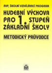 Hudební výchova Metodický průvodce